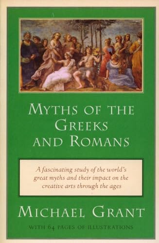 9780452011625: Myths of the Greeks and Romans
