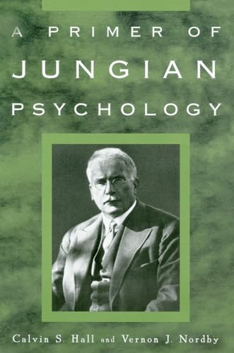 Beispielbild fr A Primer of Jungian Psychology zum Verkauf von Wonder Book