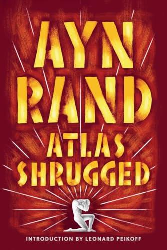 9780452011878: Atlas Shrugged