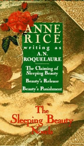 9780452152984: The Sleeping Beauty Novels(Boxed Set); the Claiming of Sleeping Beauty, Beauty's Punishment, Beauty's Release