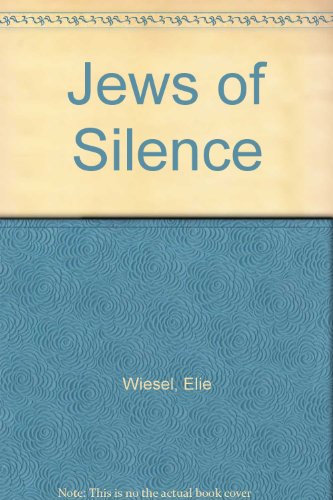 9780452250666: The Jews Of Silence - A Personal Report On Soviet Jewry.