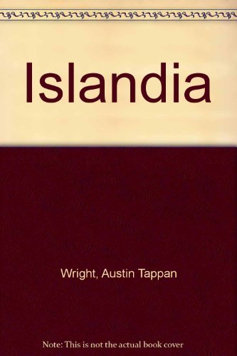 9780452250994: Islandia [Paperback] by Wright, Austin Tappan