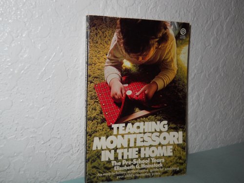Beispielbild fr Teaching Montessori in the Home: The Preschool Years zum Verkauf von Wonder Book