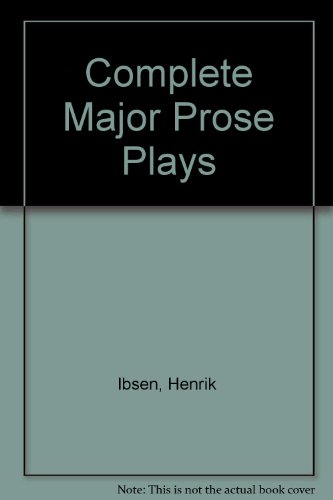 9780452251717: The Complete Major Prose Plays