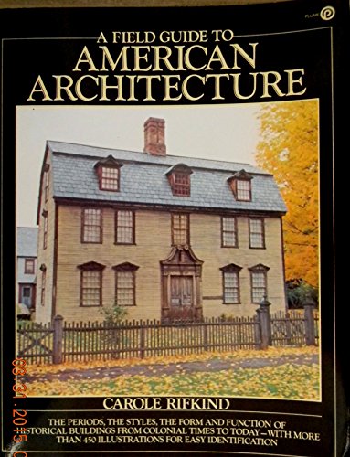 Imagen de archivo de A Field Guide to American Architecture a la venta por HPB-Ruby