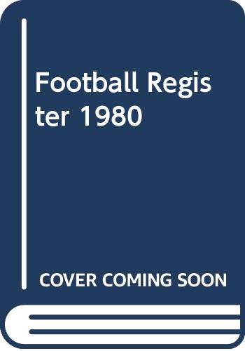 Stock image for The Sporting News FOOTBALL REGISTER: 1980 for sale by SUNSET BOOKS