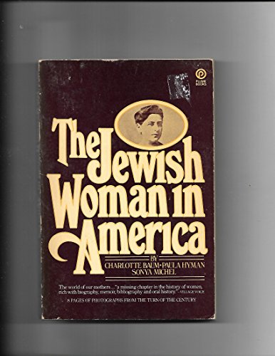 Stock image for The Jewish Woman in America for sale by ThriftBooks-Atlanta