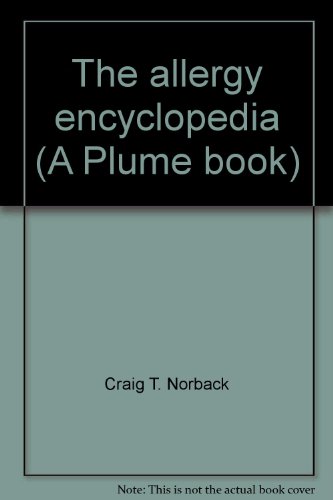 9780452253452: The Allergy Encyclopedia (A Plume book)