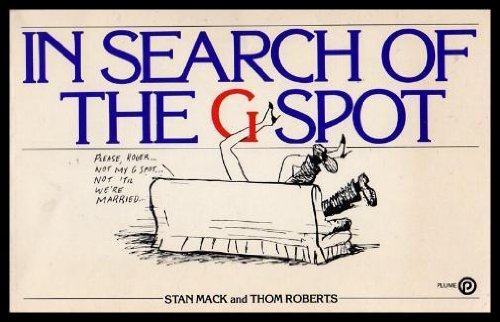 Stock image for In Search of the G Spot for sale by ThriftBooks-Dallas