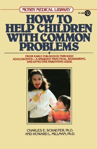 Imagen de archivo de How to Help Children with Common Problems (Mosby Medical Library) a la venta por Once Upon A Time Books