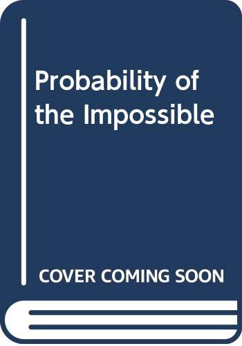 Imagen de archivo de Probability of the Impossible a la venta por ThriftBooks-Atlanta