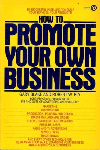 Beispielbild für How to Promote Your Own Business zum Verkauf von Discover Books