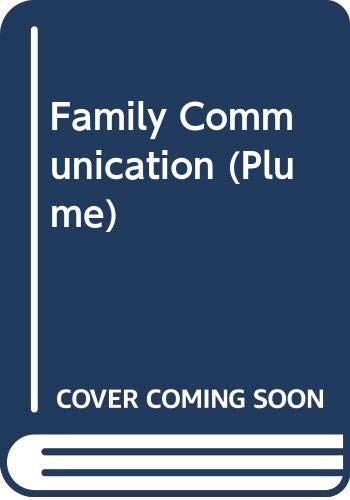 9780452254602: Family Communication