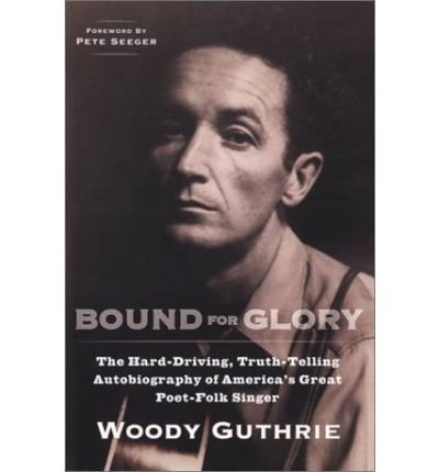 Beispielbild fr Bound for Glory zum Verkauf von ThriftBooks-Dallas