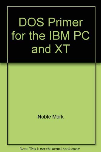 Dos Primer IBM PC XT (9780452254947) by Waite, Mitchell