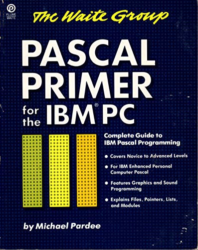 9780452254961: Title: Pascal Primer for the IBM PC