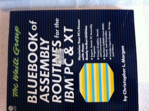 Bluebook of Assembly Routines for the IBM PC