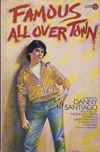 9780452255111: Santiago Danny : Famous All over Town (Plume)