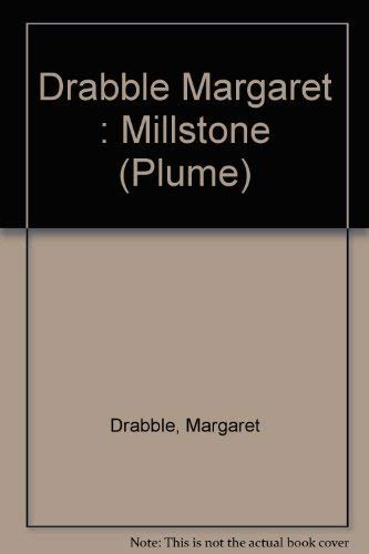 9780452255166: Drabble Margaret : Millstone (Plume)