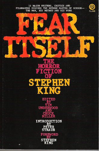 Beispielbild fr Fear Itself: The Horror Fiction of Stephen King zum Verkauf von Celt Books
