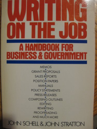 9780452255319: Schell & Stratton : Writing on the Job