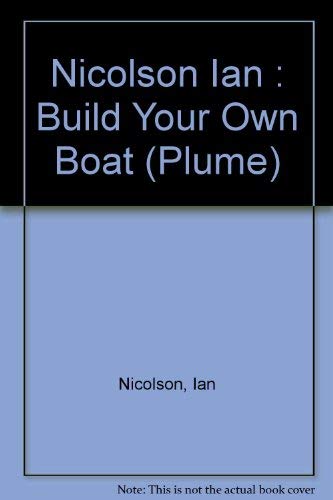 Imagen de archivo de Build Your Own Boat a la venta por Wonder Book