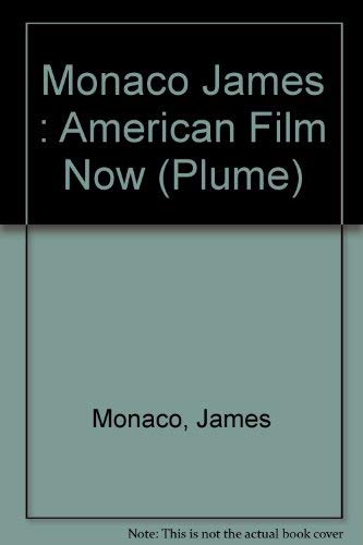 American Film Now: The People, the Power, the Money, the Movies