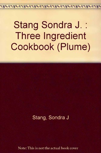 Imagen de archivo de The Three Ingredient Cookbook a la venta por ThriftBooks-Dallas