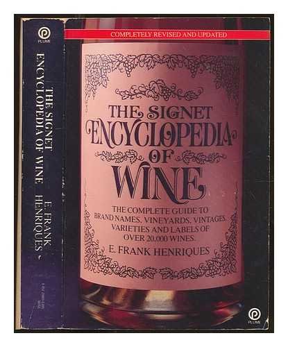 9780452256699: Henriques E. Frank : Signet Encyclopedia of Wine/Rev.Edn (Plume)