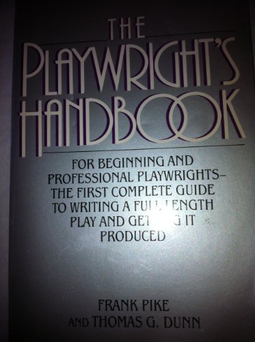 Beispielbild fr The Playwright's Handbook zum Verkauf von Wonder Book