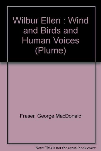 9780452257634: Wind and Birds and Human Voices