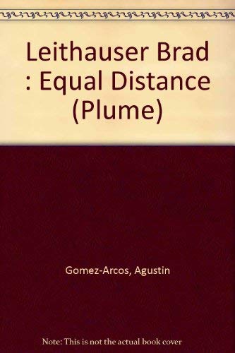 9780452258181: Leithauser Brad : Equal Distance (Plume)