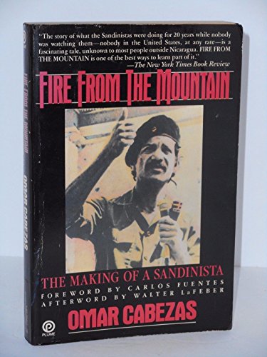 9780452258440: Fire from the Mountain: The Making of a Sandinista