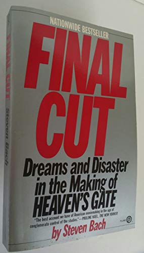 Beispielbild fr Final Cut : Dreams and Disaster in the Making of Heaven's Gate zum Verkauf von Better World Books