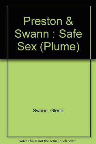 Safe Sex (9780452258969) by Swann, Glen