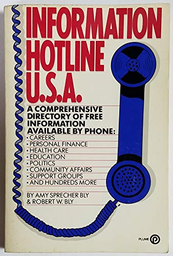 9780452259218: Sprecher Bly & Bly : Information Hotline U.S.A. (Plume)