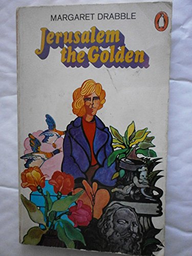 9780452259355: Drabble Margaret : Jerusalem the Golden (Plume)