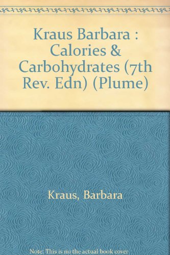 9780452259539: Calories and Carbohydrates