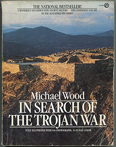 9780452259607: Wood Michael : in Search of the Trojan War (Plume)