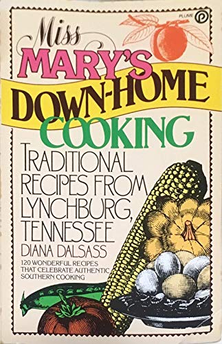 Stock image for Miss Mary's Down Home for sale by ThriftBooks-Dallas