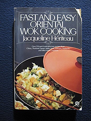 Stock image for The New Oriental Cooking the Fast Wok Way for sale by Better World Books