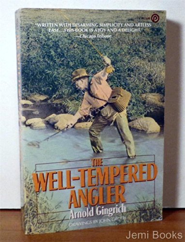 Imagen de archivo de Well-Tempered Angler a la venta por Your Online Bookstore