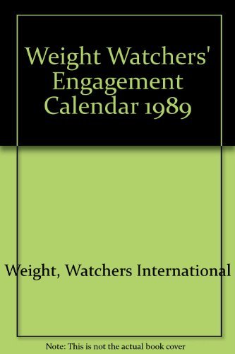 Stock image for Weight Watchers' Engagement Calendar 1989 for sale by Ergodebooks
