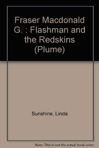 Imagen de archivo de Flashman and the Redskins a la venta por ThriftBooks-Atlanta