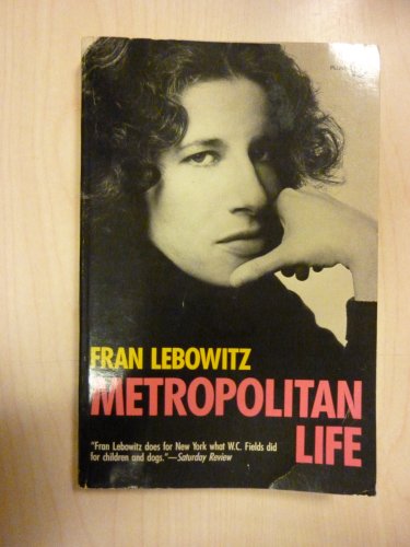 9780452260696: Lebowitz Fran : Metropolitan Life