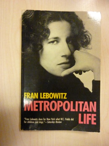 9780452260696: Lebowitz Fran : Metropolitan Life (Plume)