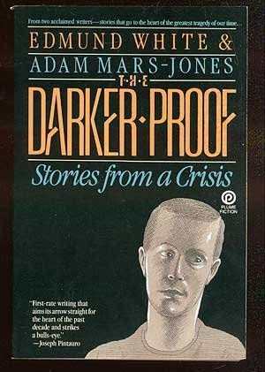 9780452260702: White & Mars-Jones : Darker Proof: Stories from A Crisis (Plume)