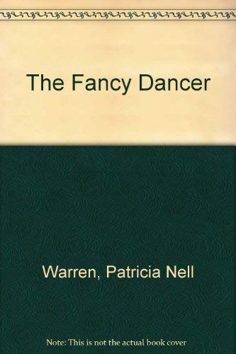 Beispielbild fr The Fancy Dancer zum Verkauf von Better World Books