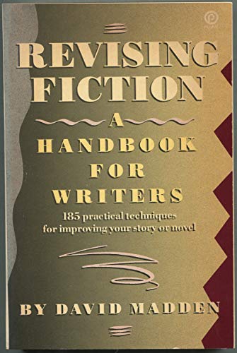 9780452260887: Revising Fiction: A Handbook For Writers