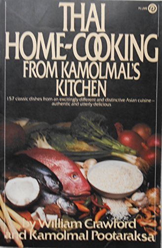 9780452261334: Thai Home-Cooking from Kamolmal's Kitchen